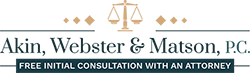 Akin, Webster & Matson, P.C. Free initial consultation with an attorney